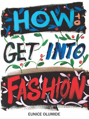 cover image of How to Get Into Fashion